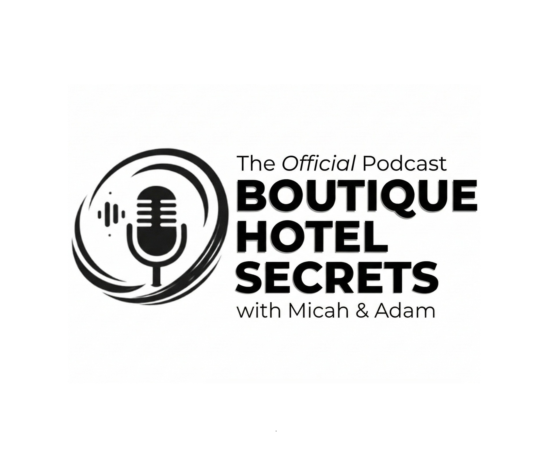 Boutique Hotel Secrets Podcast